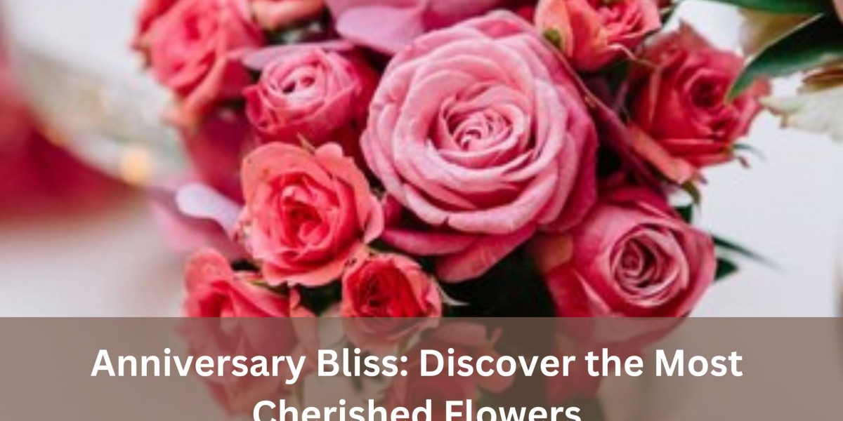 Anniversary Bliss: Discover the Most Cherished Flowers
