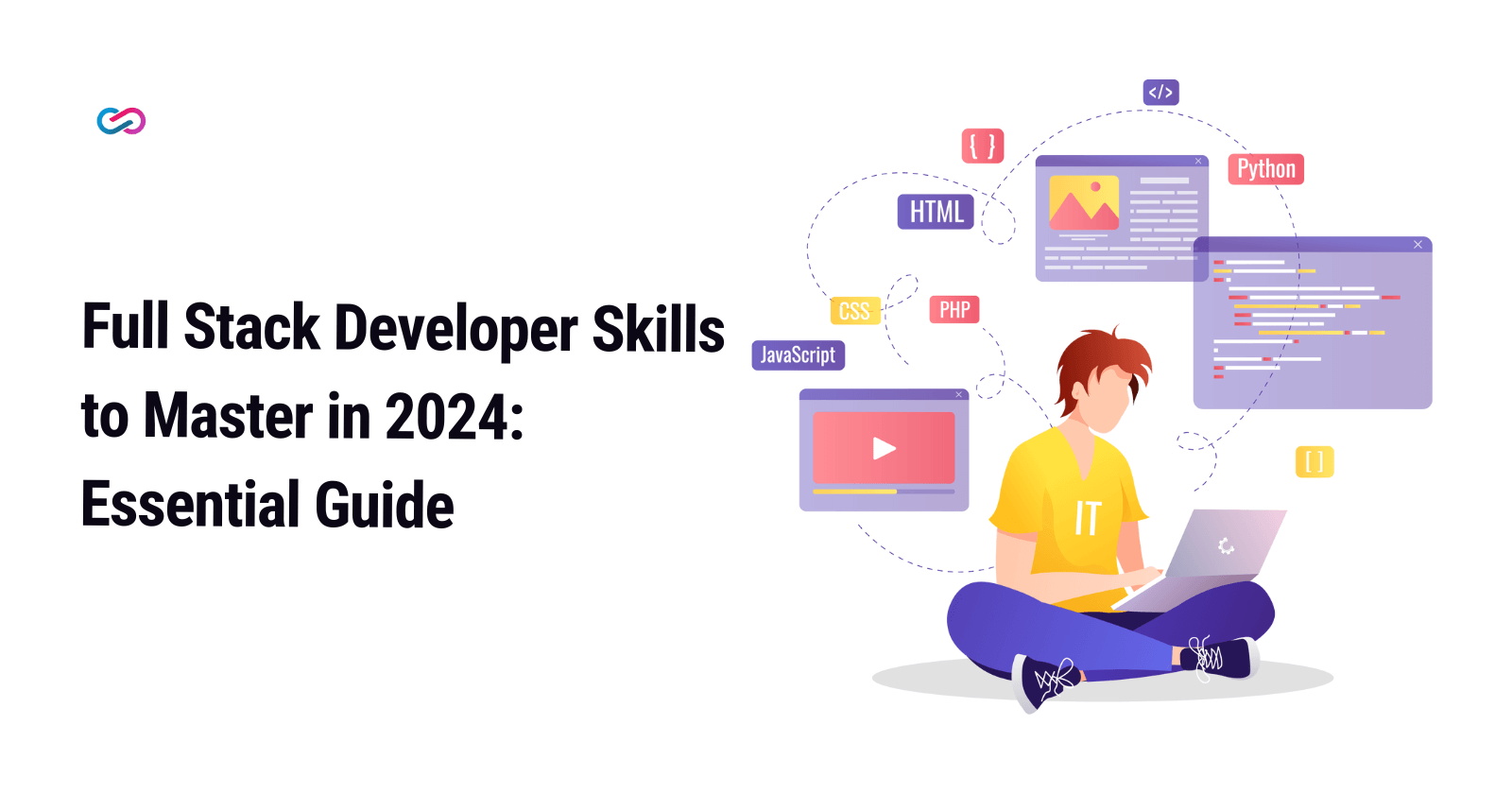 Full Stack Developer Skills To Master In 2024: Essential Guide - TDigitalGuru