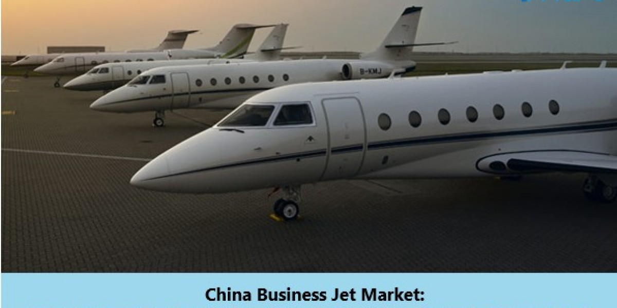 China Business Jet Market Growth, Outlook, Trends and Opportunity 2024-2032