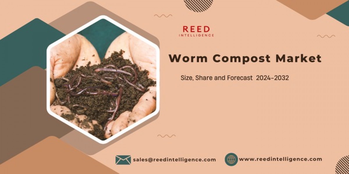 Global Worm Compost Market Growth, Insights and Forecast by 2032 | Reed Intelligence